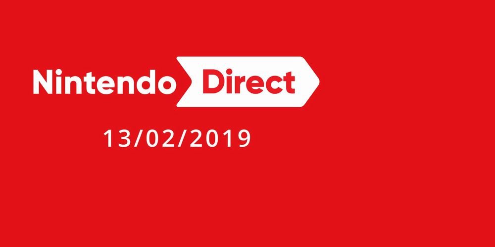 nintendo direct 13 febbraio 2019.jpg